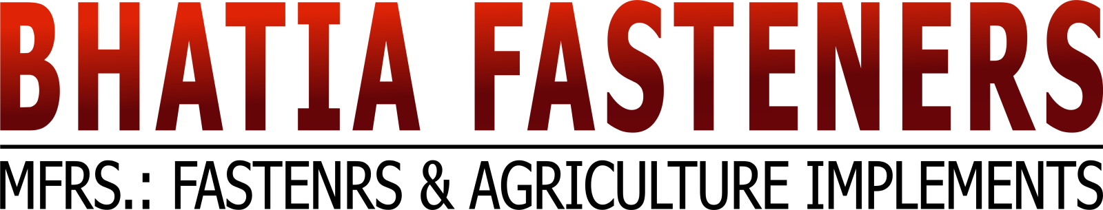 Bhatia Fasteners